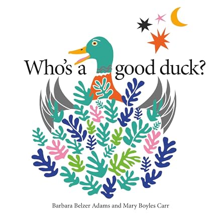 Who's a Good Duck?
