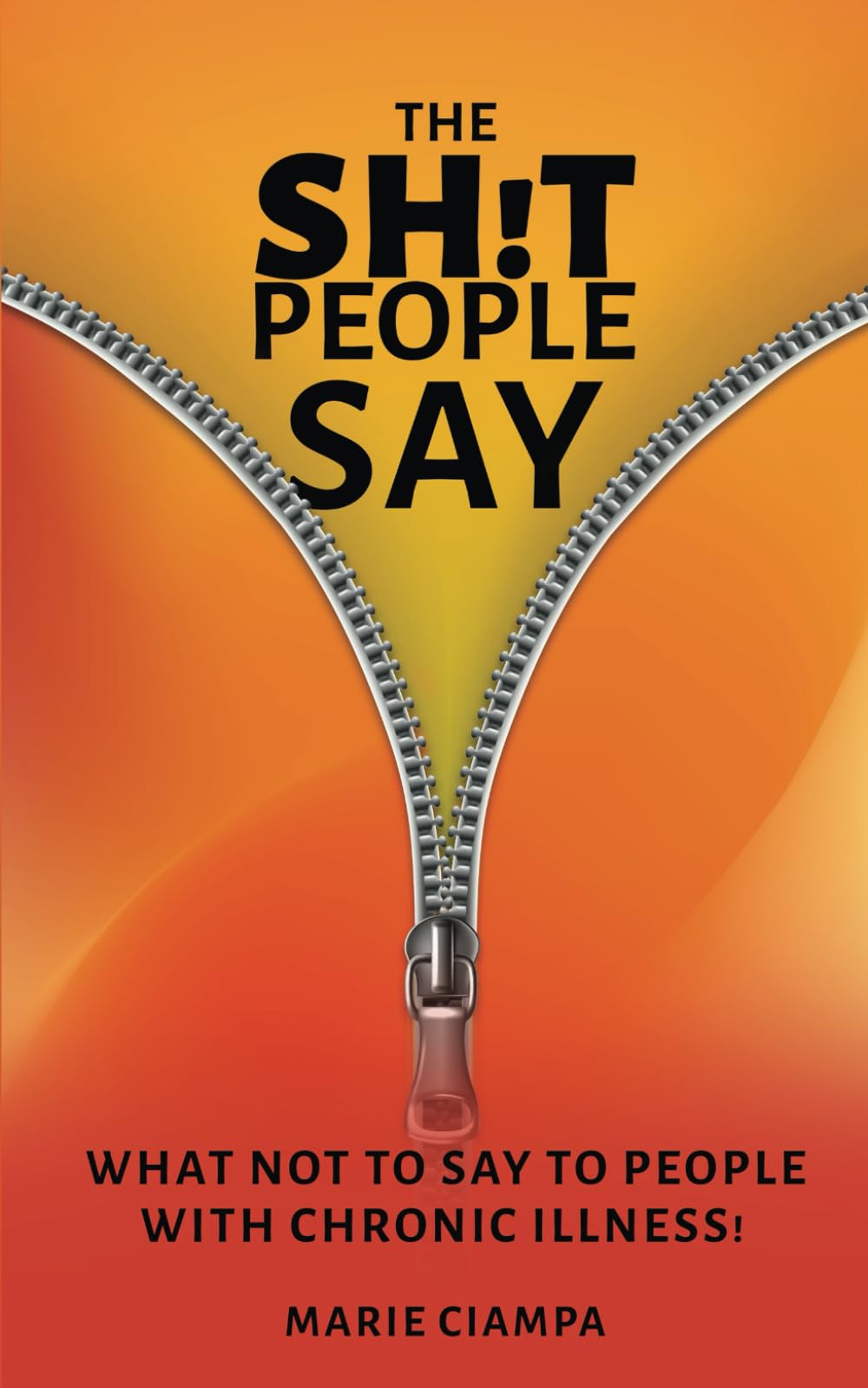 The Shit People Say: What Not to Say to People With Chronic Illness!