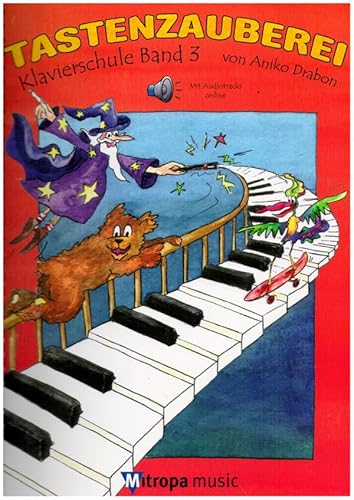Mitropa music Klavierschule Tastenzauberei 3 Partition pour piano