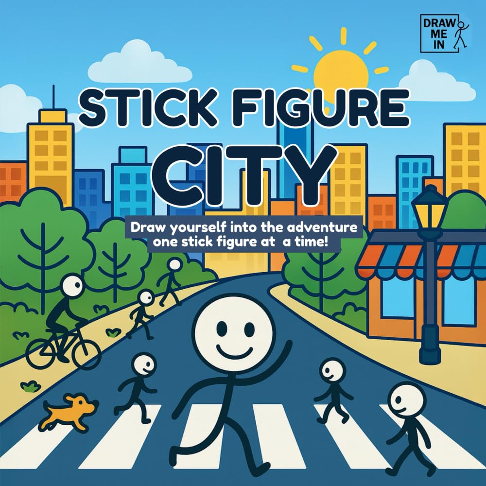 Stick Figure City: Draw yourself into the adventure one stick figure at a time!
