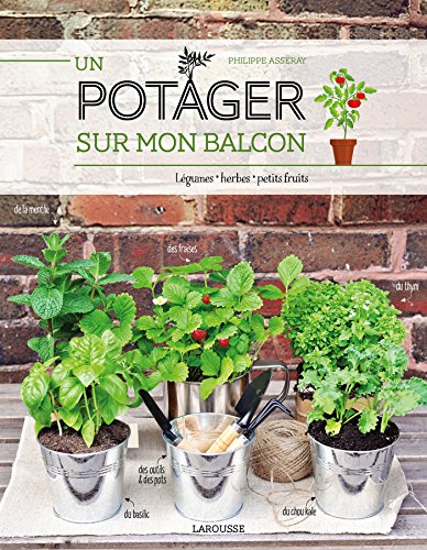 Télécharger Un potager sur mon balcon PDF Ebook En Ligne