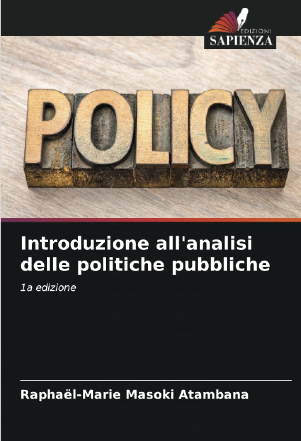 Introduzione all'analisi delle politiche pubbliche: 1a edizione