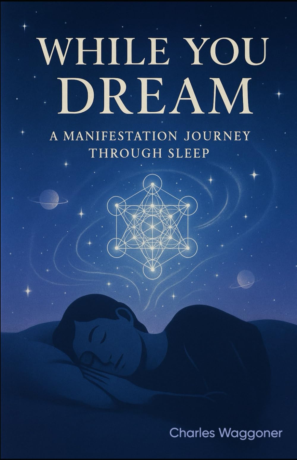 While You Dream: A Manifestation Journey Through Sleep