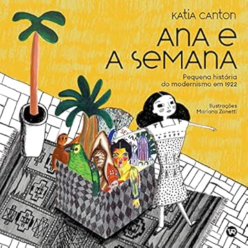 Capa do livro Ana e a Semana: Pequena história do modernismo em 1922