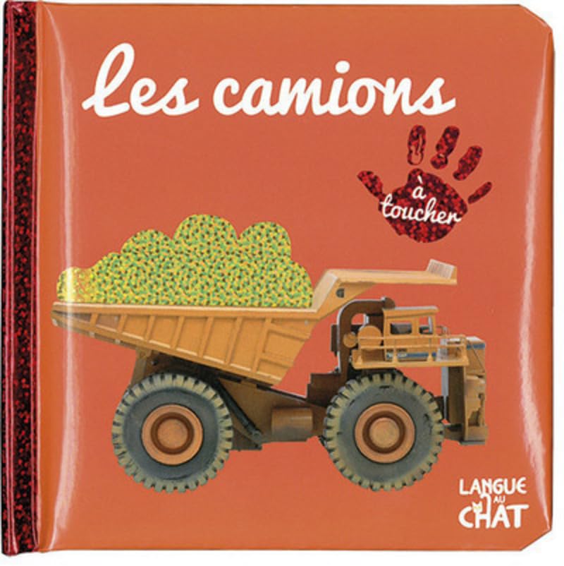 Bébé touche-à-tout - Les camions - Imagier photo avec matières à toucher - Engins - Dès 12 mois
