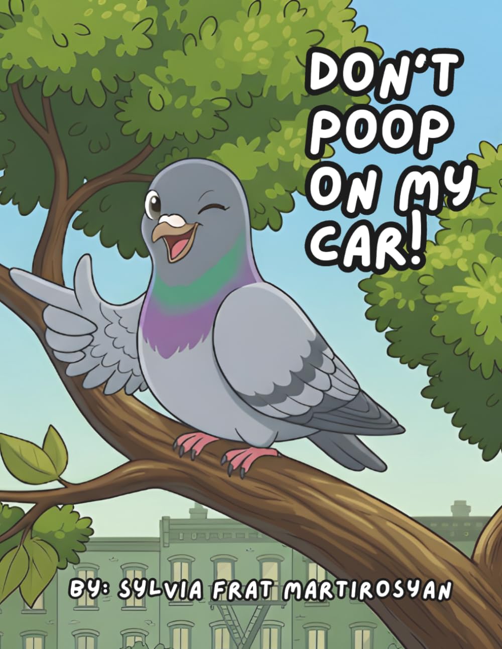 DON'T POOP ON MY CAR
