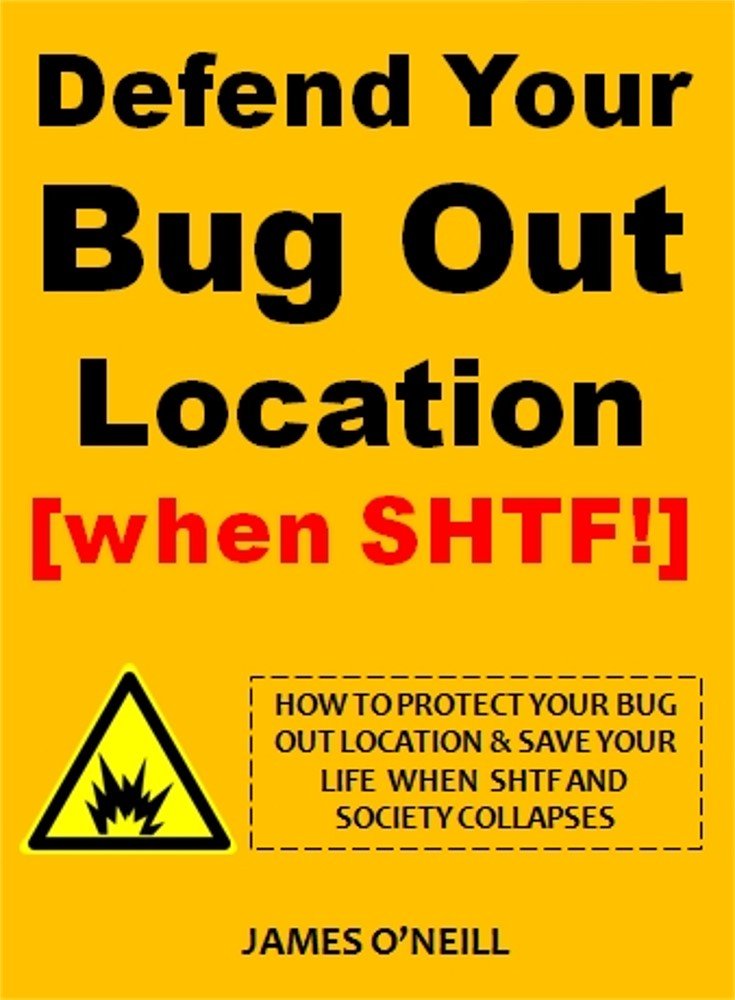 Amazon Defend Your Bug Out Location [when SHTF!] How To Protect Your