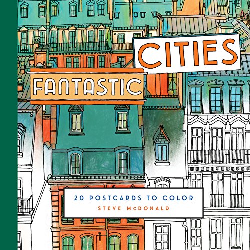 Chronicle Books Fantastic Cities: 20 Postcards to Color
