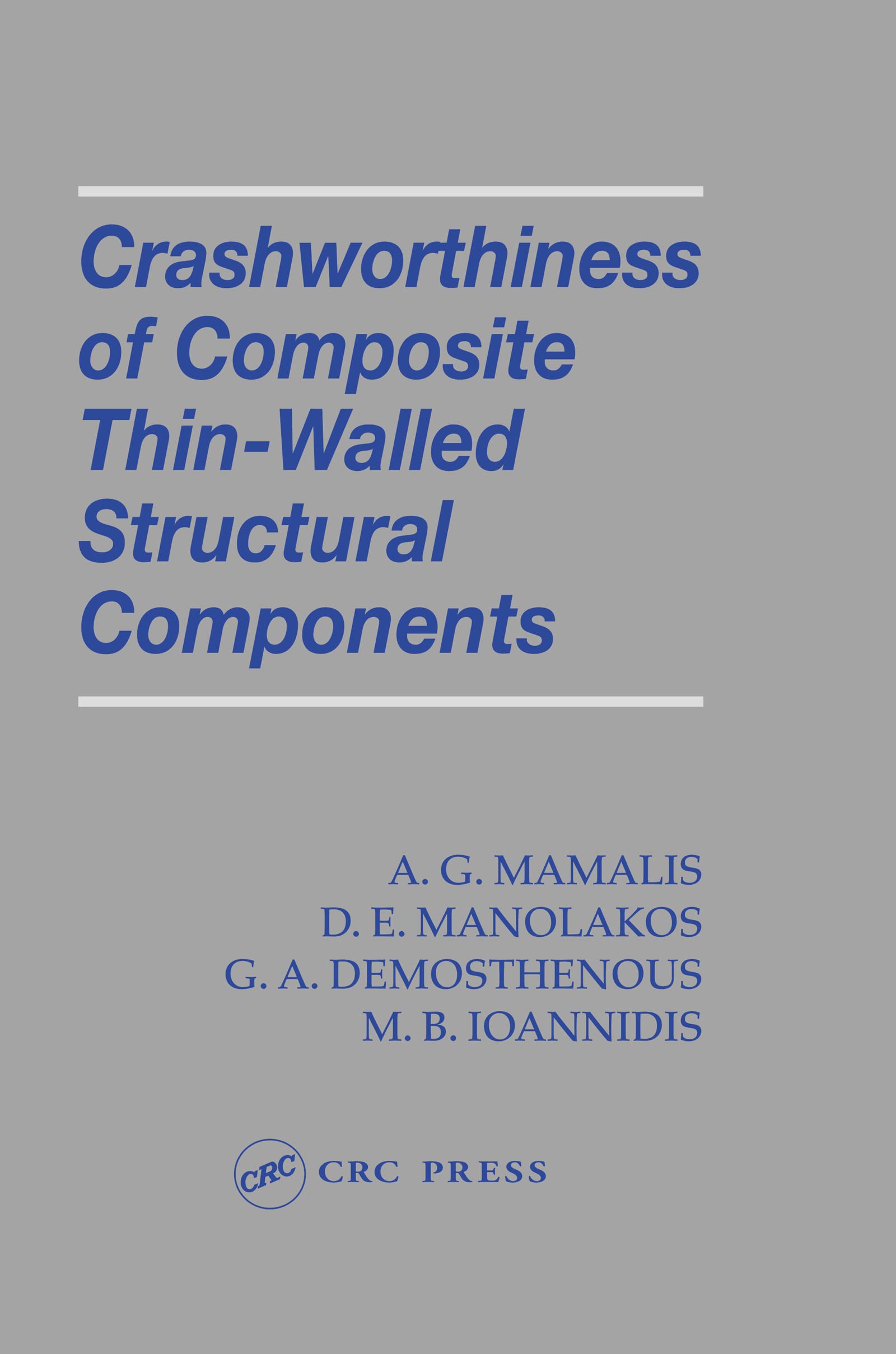 Crashworthiness of composite thin-walled structural components pour l'absorption d'énergie