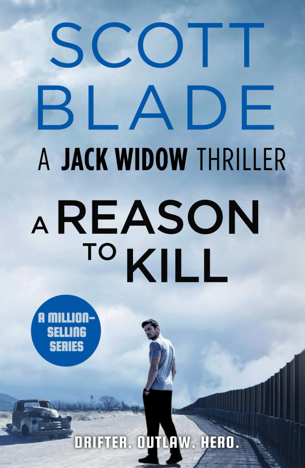 Scott Blade - A Reason to Kill - Hardcover Book