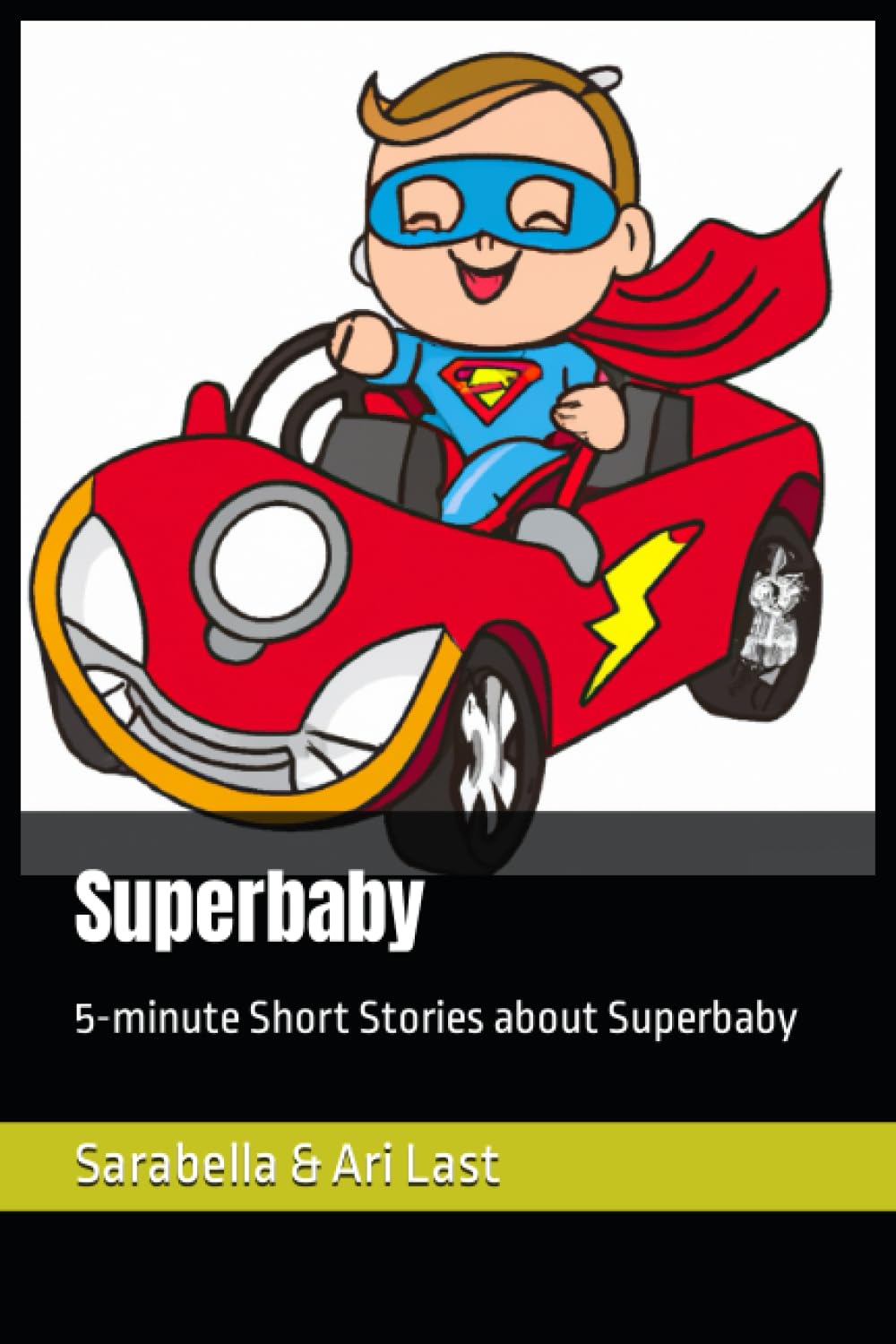 Superbaby: 5-minute Short Stories about Superbaby