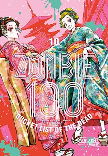 Zombie 100 - Bucket List of the Dead 10 (Manga) - Mehr Infos/Bestellen