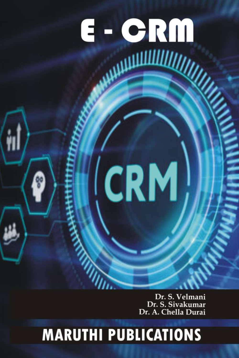 E-CRM: Customer Relationship Management
