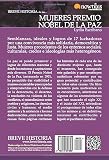 Breve historia de las mujeres Premio Nobel de la Paz