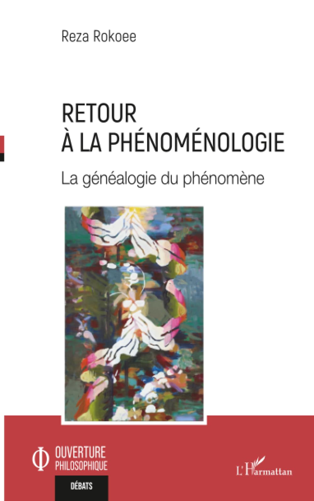 Retour à la phénoménologie: La généalogie du phénomène