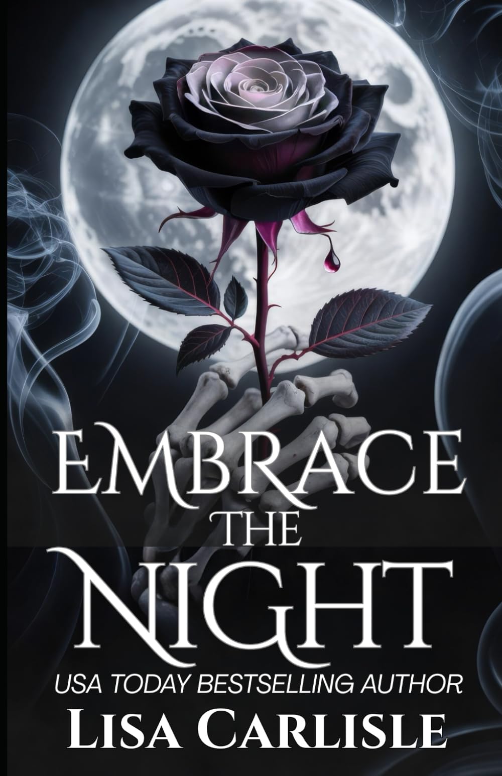 Embrace the Night (The Art of Darkness)