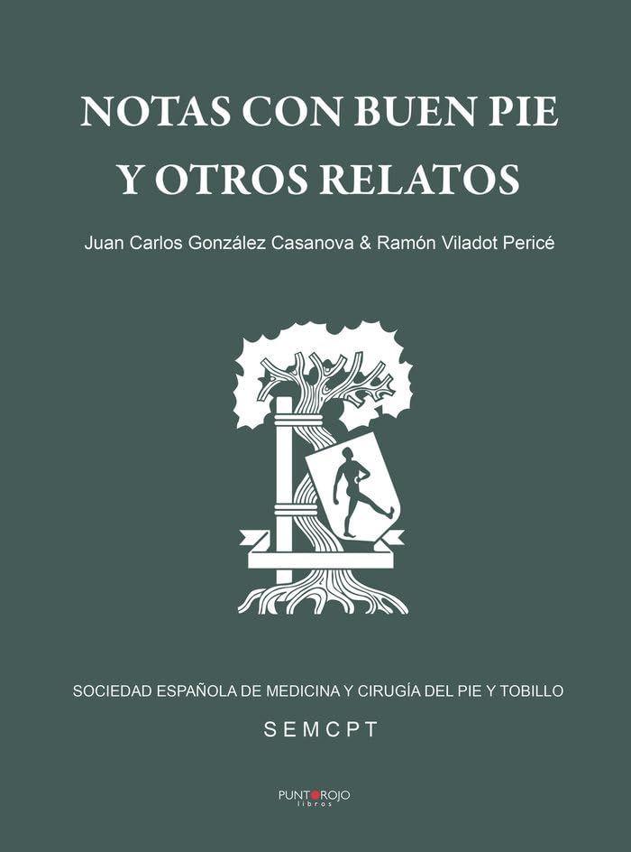 Notas con buen pie, y otros relatos
