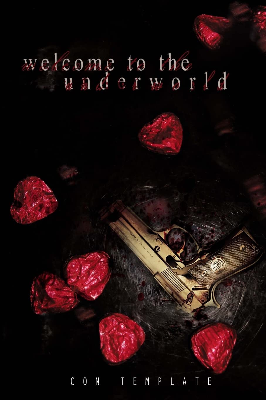 Welcome to the Underworld: "Our world is different from the rest.": Volume 1 (The Underworld Series)