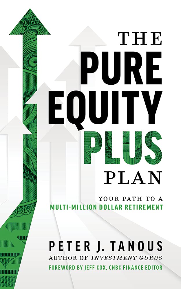The Pure Equity Plus Plan: Your Path To A Multi-Million Dollar Retirement Paperback – Import, 21 September 2021