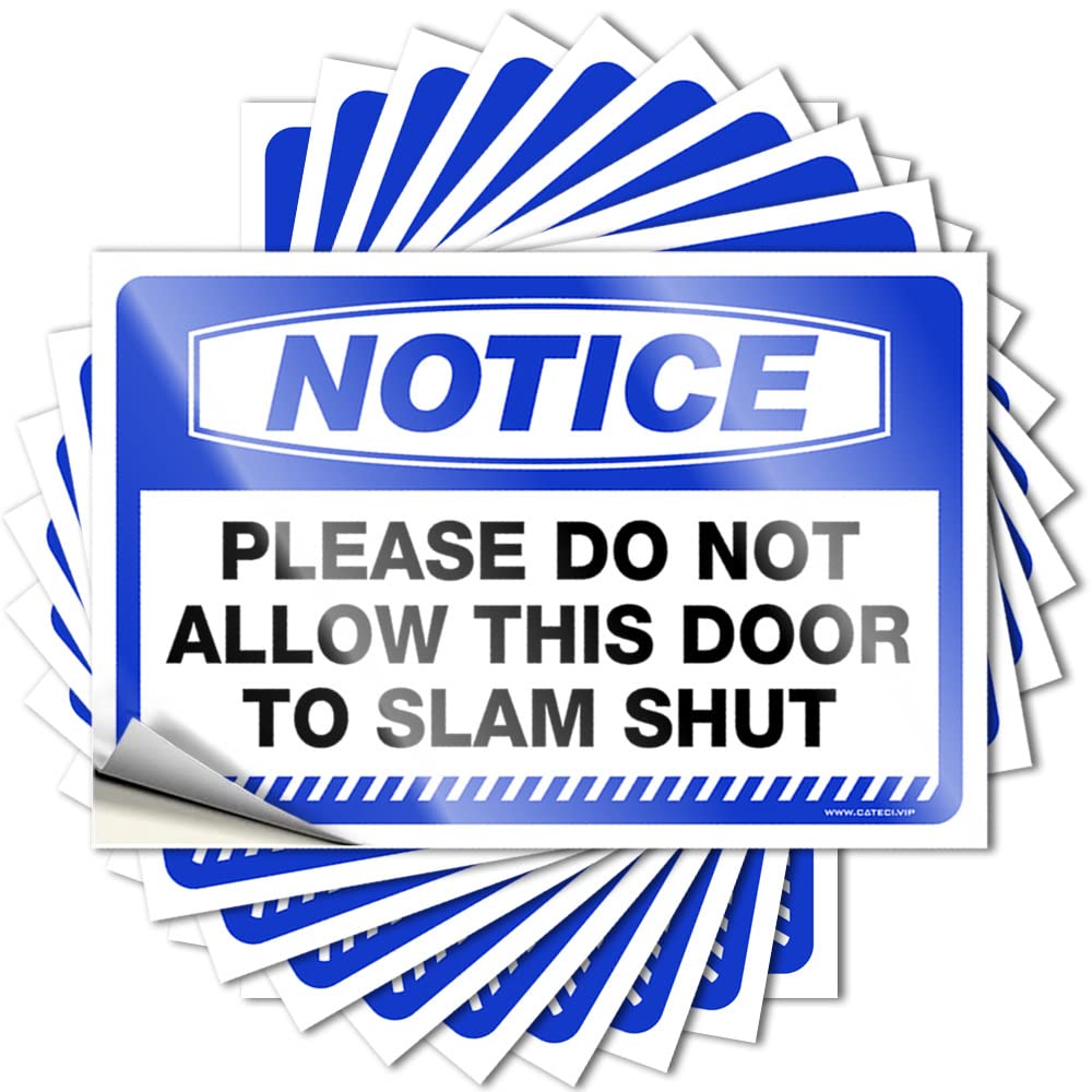 Funny Bumper Sticker Notice Please Do Not Allow This Door to Slam Shut Stickers 10 Pcs Sticker Decals for Cars Prank Stickers(8X12CM)