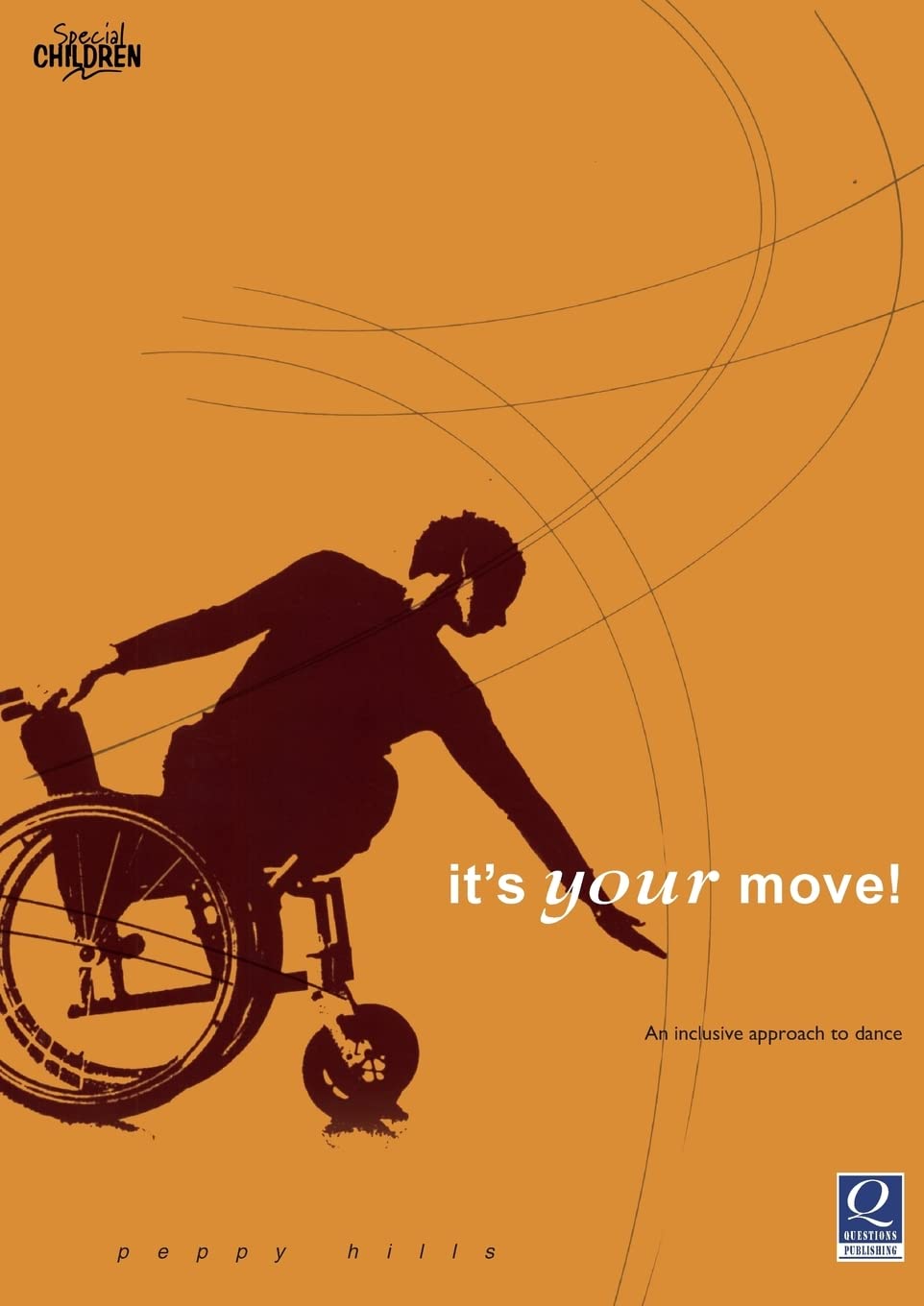 It's Your Move: An Inclusive Approach to Dance (Special Children