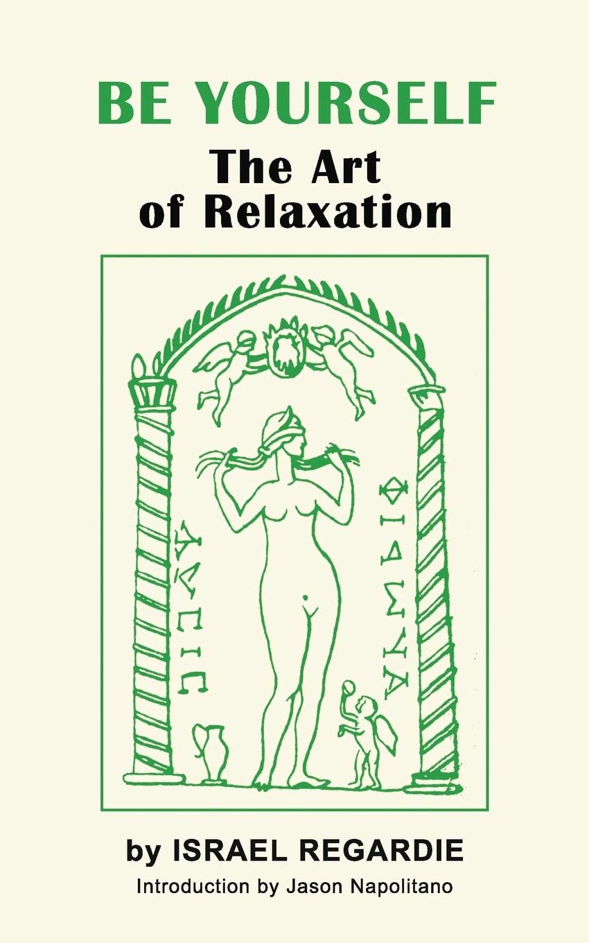 Be Yourself: The Art of Relaxation