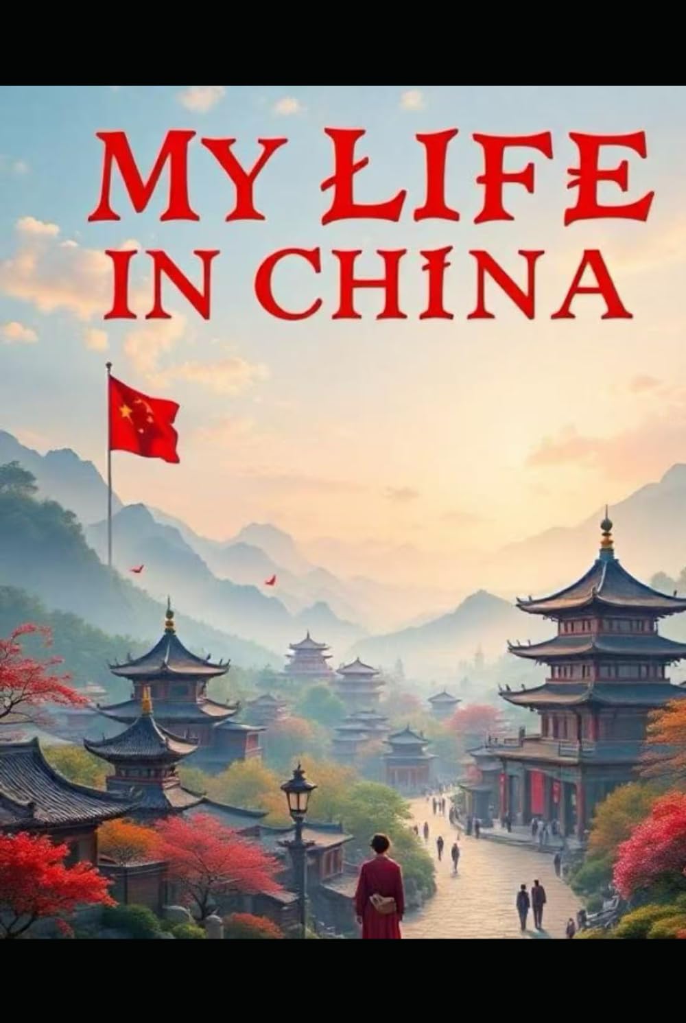My Life In China