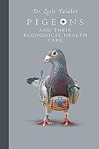 Pigeons and their Economical Health Care