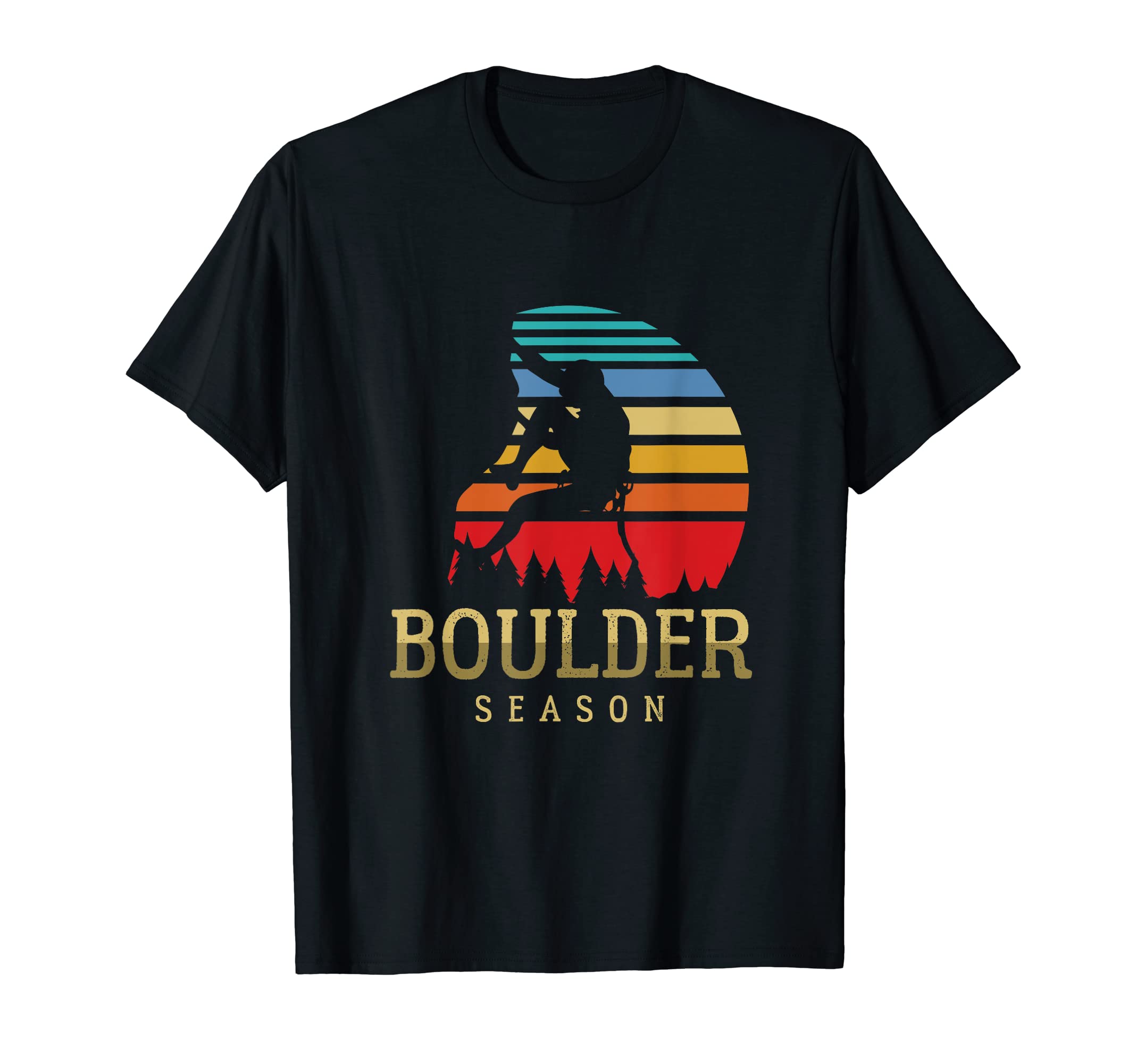 Rocks Retro Sports Adventure Mountains Climb FanBoulder Season Climbing Bouldering Mountain Climber Gift T-Shirt
