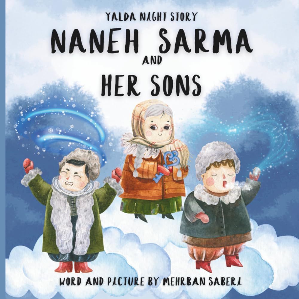 Yalda night story / Naneh Sarma and her sons (English): داستان شب یلدا / ننه سرما و پسرانش (انگلیسی) (Yalda Night stories for persian kids (داستان های