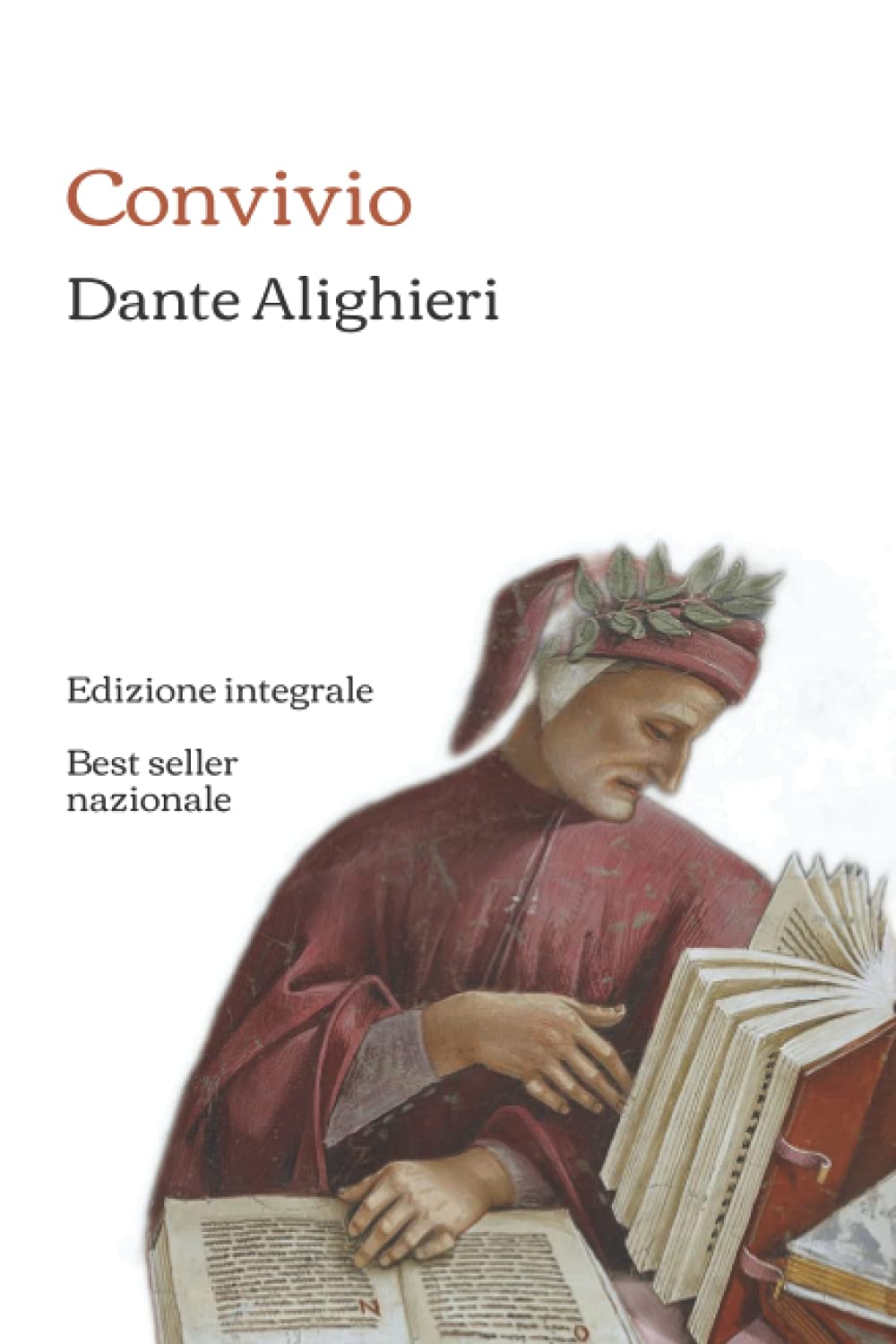 Convivio: Edizione integrale