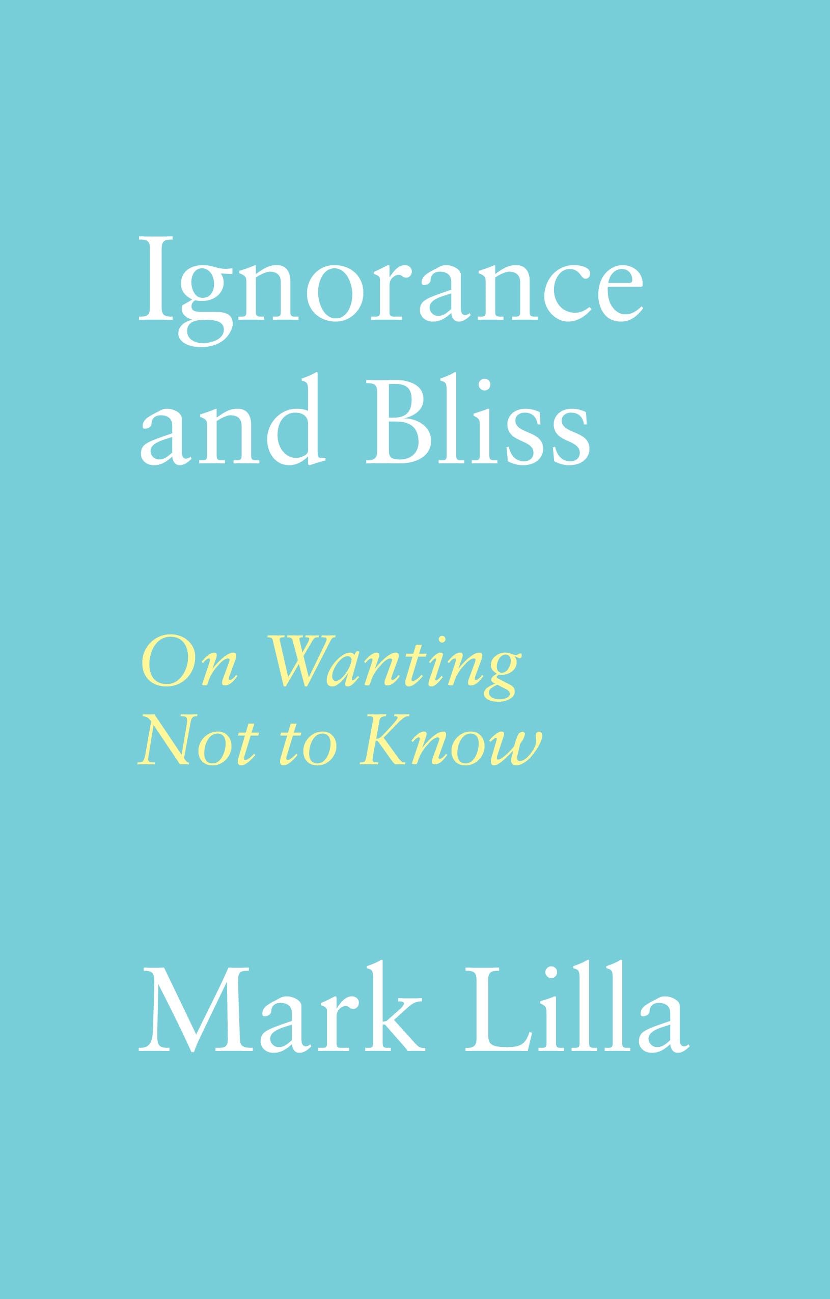 Ignorance and Bliss: On Wanting Not to Know
