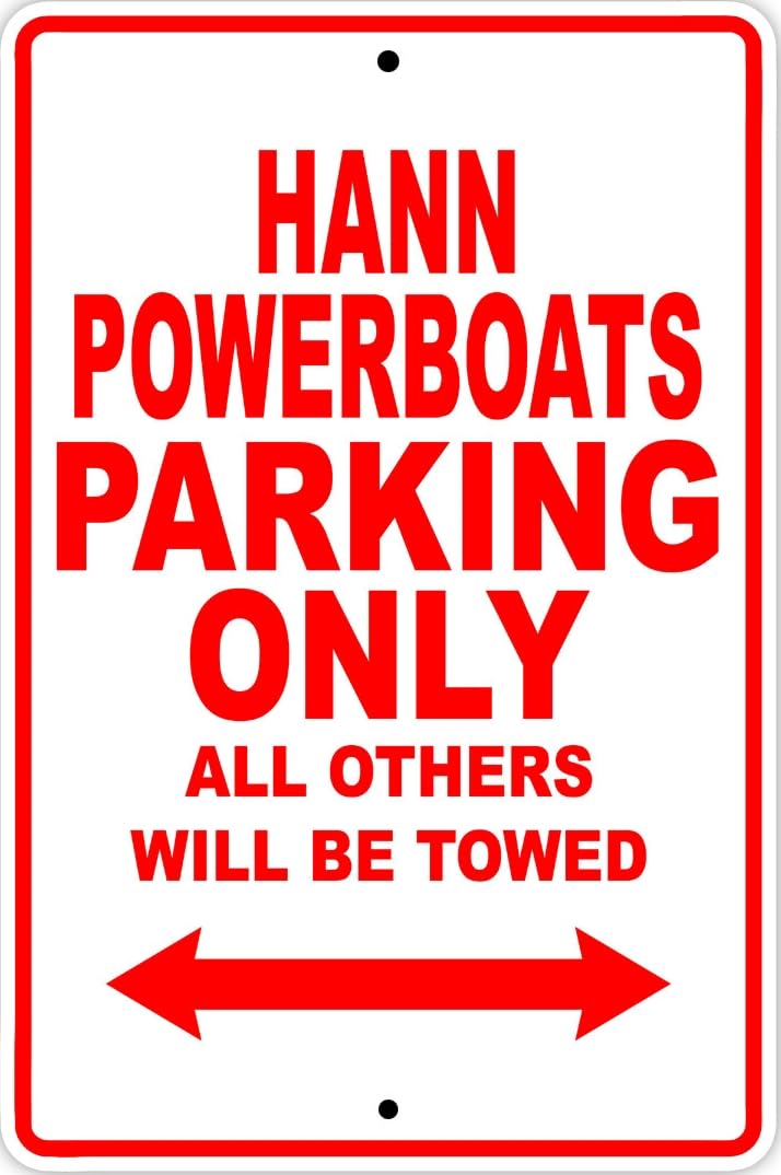 Hann Powerboats Parking Only Boat Ship Decor Novelty Notice Metal Sign