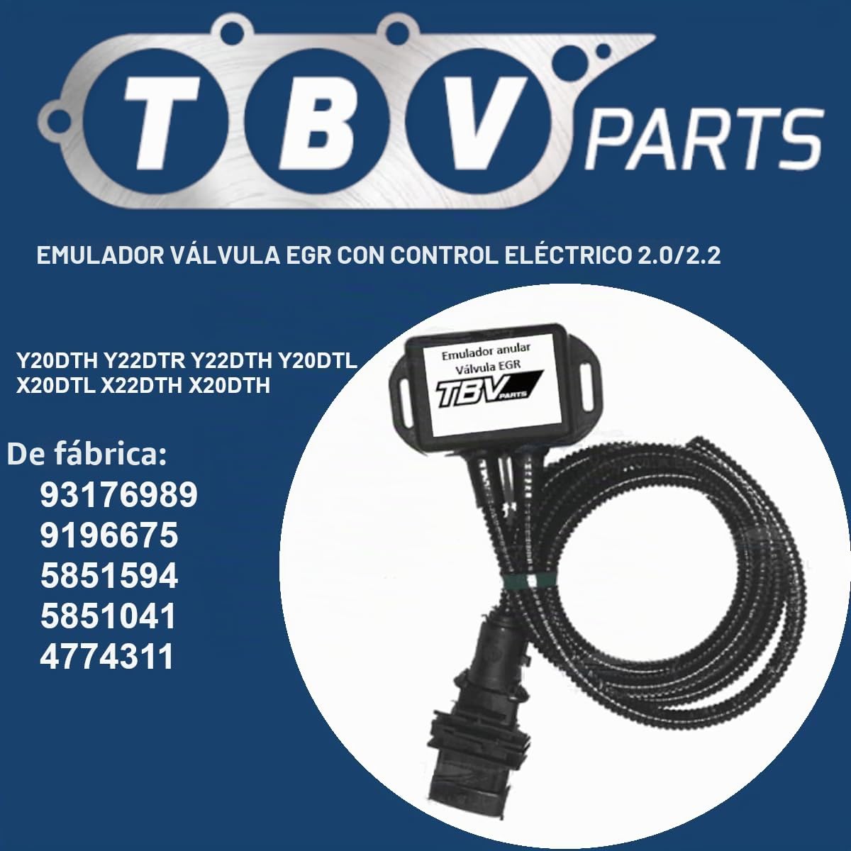 EMULADOR ANULAR VÁLVULA EGR 7375D con Control ELÉCTRICO 2.0/2.2 DTI Anular Valvula egr Y20DTH Y22DTR Y22DTH 93176989 5851594 5851041