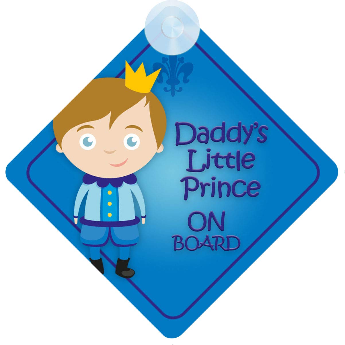 Daddy's Little Prince on Board Car Sign for Child/Baby Boy Non Personalised Character Theme BDLP002