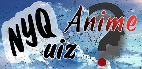 NYQuiz - Anime Fans Trivia Series