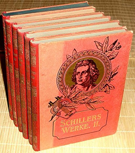 Schillers Werke Band 2-6 (Illustrierte Ausgaben) + Heinrich von Kleist - Dramatische Werke (Illustrierte Ausgabe) - Leipzig. Verlag der Literaturwerke 'Minerva'
