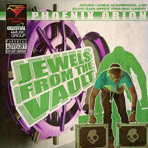 Jewels from the Vault [Explicit] Phoenix Orion Digital Music
