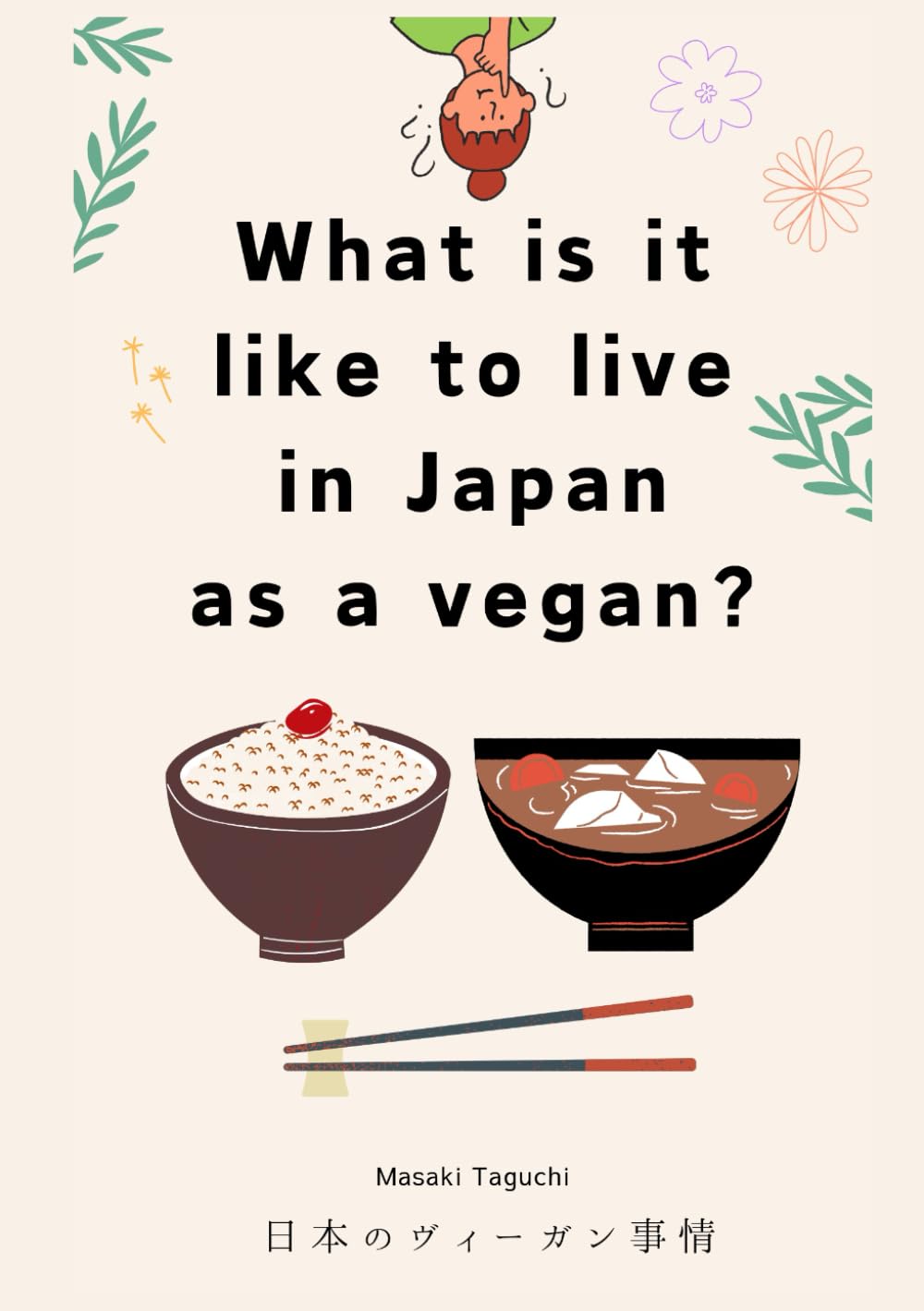 What is it like to live in Japan as a vegan?