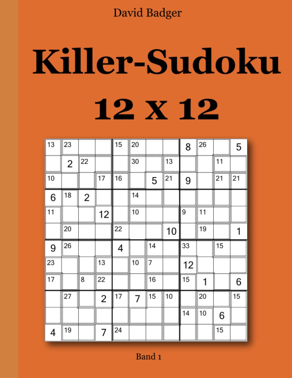 Killer-Sudoku 12x12: Band 1