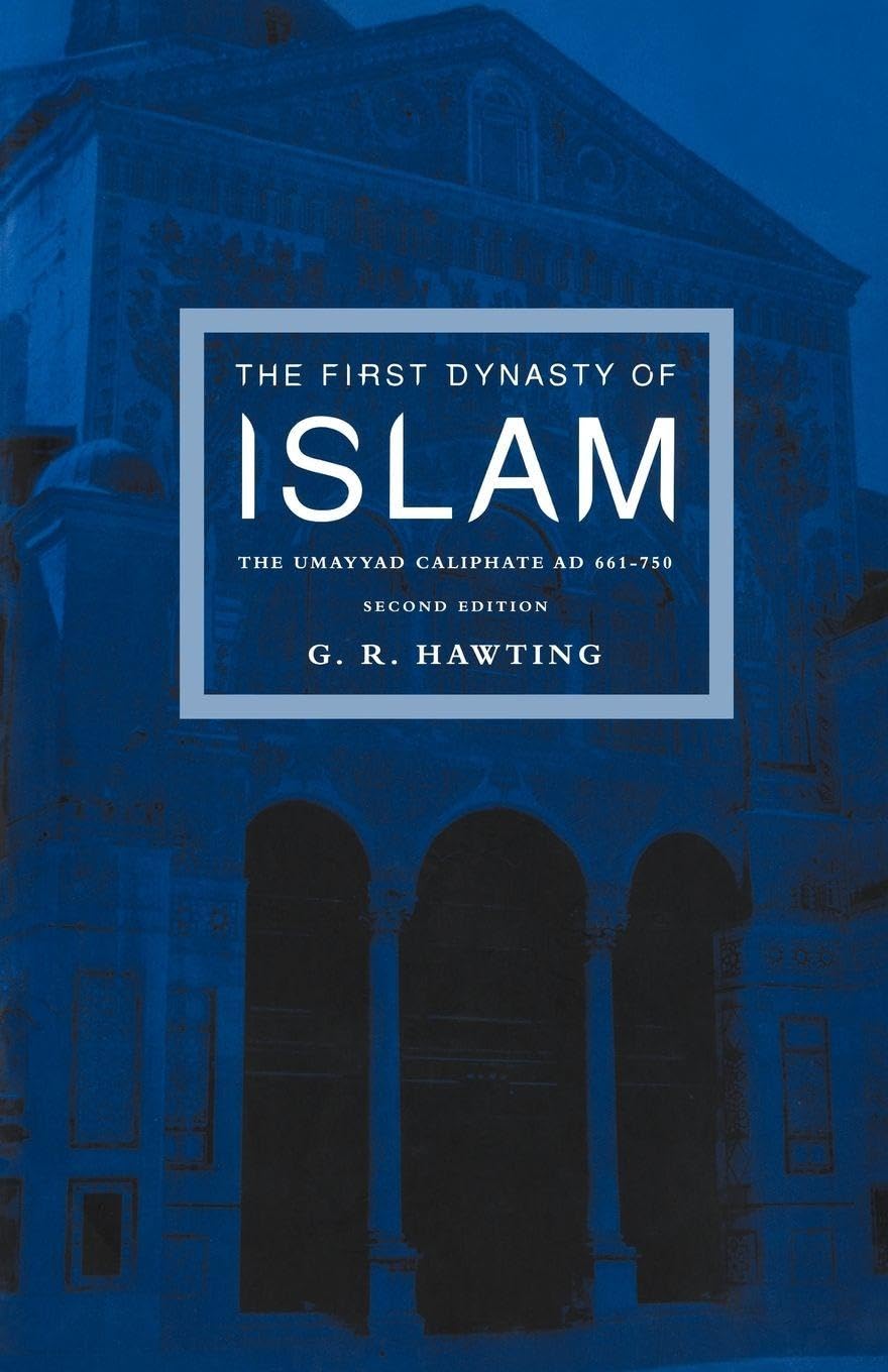 The First Dynasty of Islam - 9780415240734