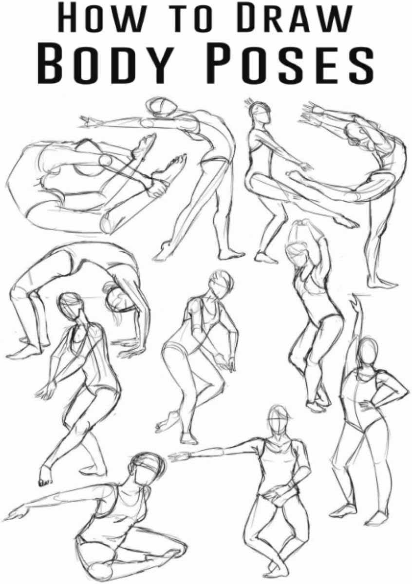 How to Draw Body Poses: How to Draw Body Poses Step by Step, How to Draw Body Poses Easy, Draw Body Poses Step by Step, Draw Body Poses for Beginners, ... to Draw Animation, Draw Realistic Body Poses