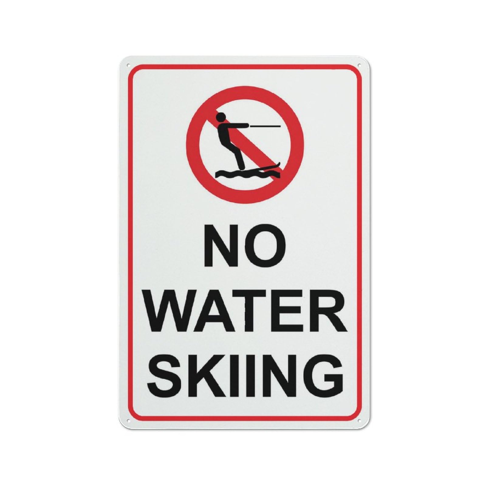 No Water Skiing Sign 8X12 Inch Rust Free Aluminum Easy To Read & Sturdy Keep Out Outdoor Metal Signs For Home Farm Yard