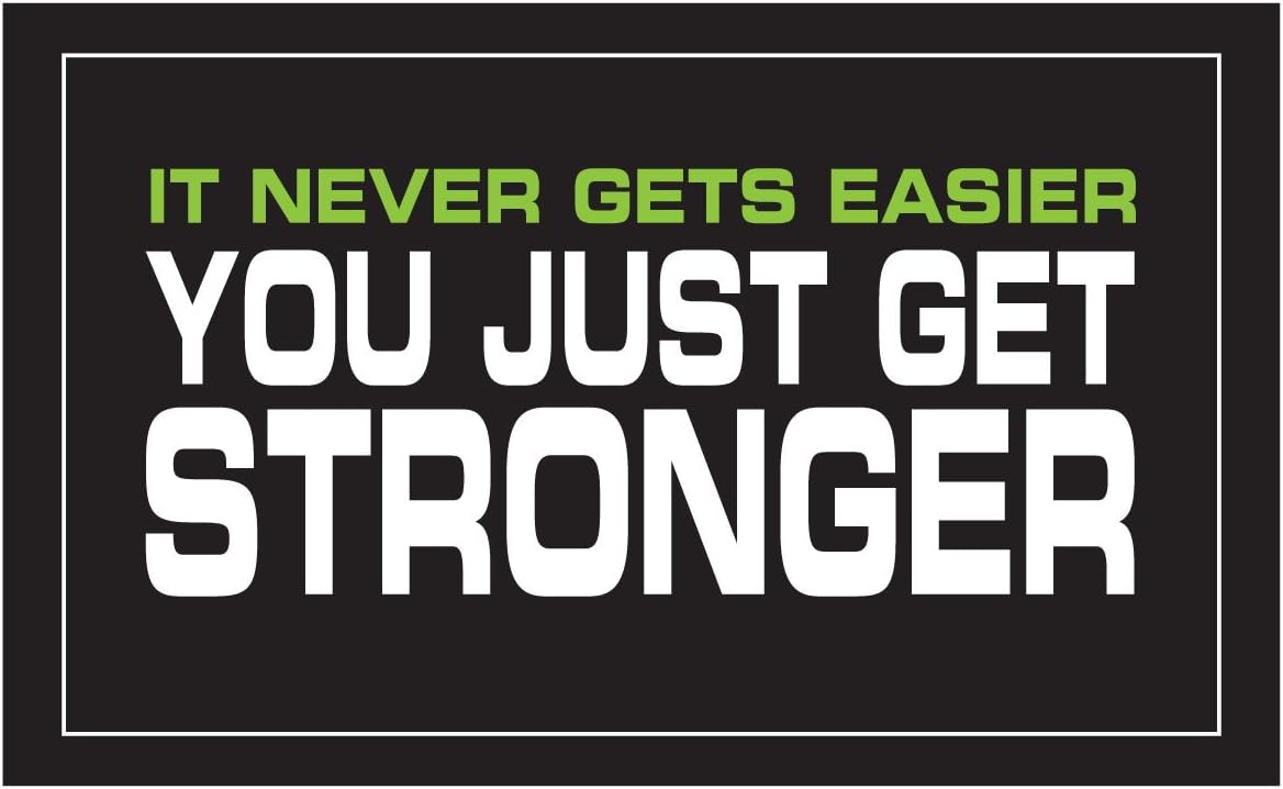 Fitnus Chart Series It Never Gets Easier You Get Stronger Blk/grn/wht 18" X 24" Poster