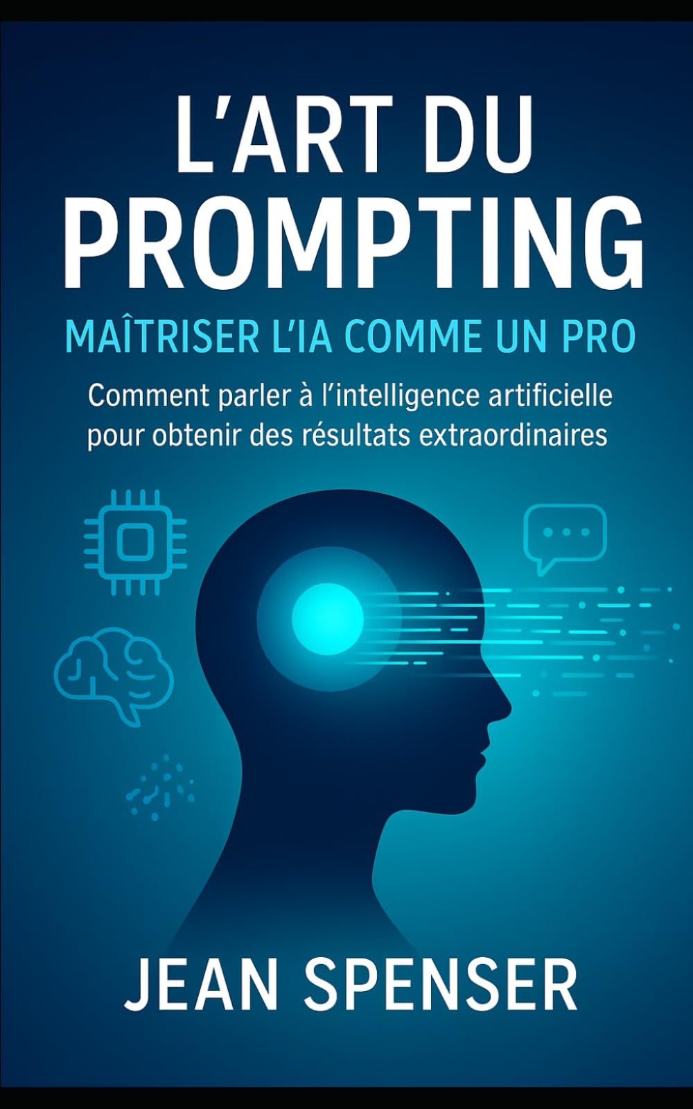 L'Art du Prompting pour les Débutants: Comment maîtrisez l'IA avec des Instructions Claires