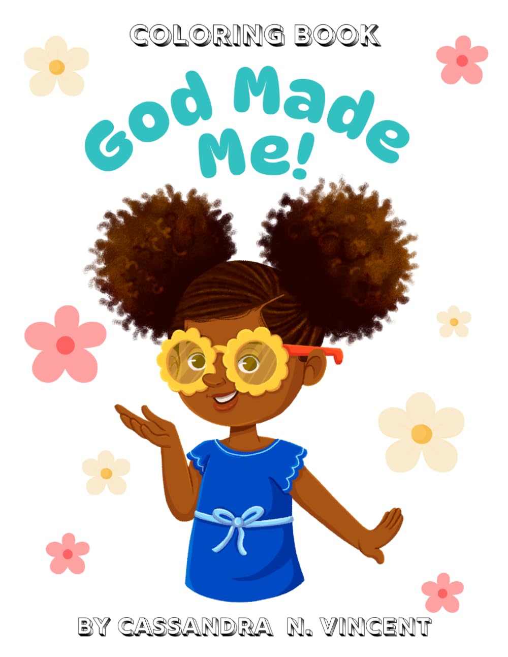 God Made Me!: Coloring Book