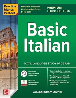 Practice Makes Perfect Basic Italian, Premium Third Edition