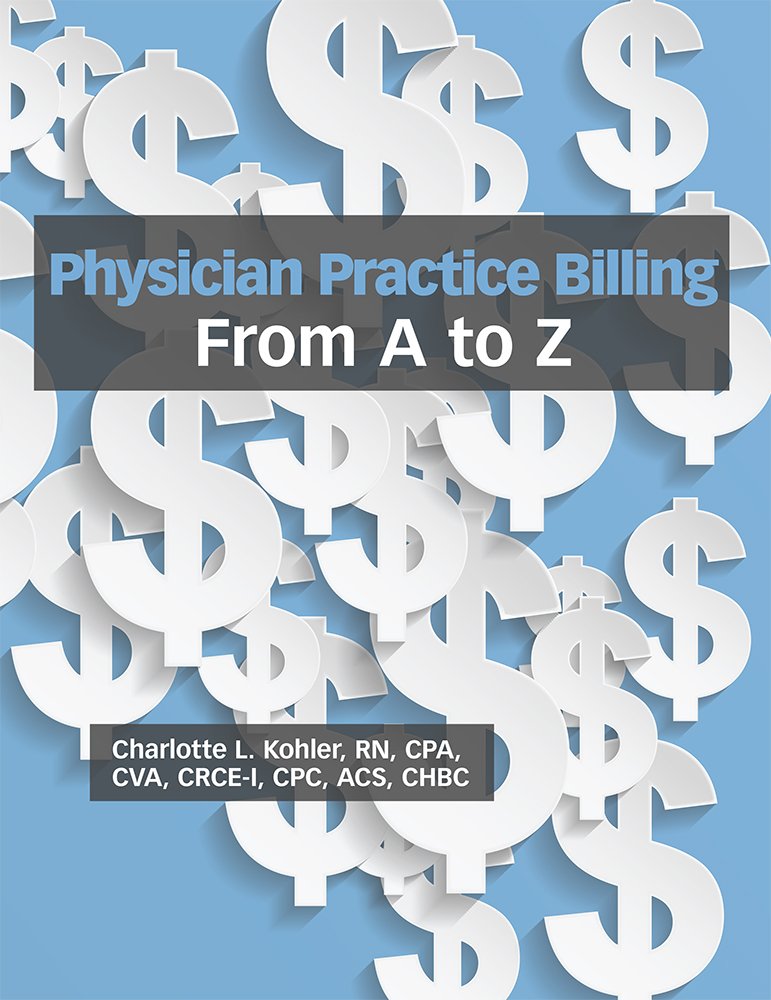 Physician Practice Billing from A to Z