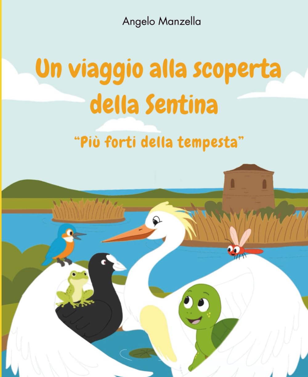 Un viaggio alla scoperta della Sentina: " Più forti della tempesta" (I custodi della Sentina!)