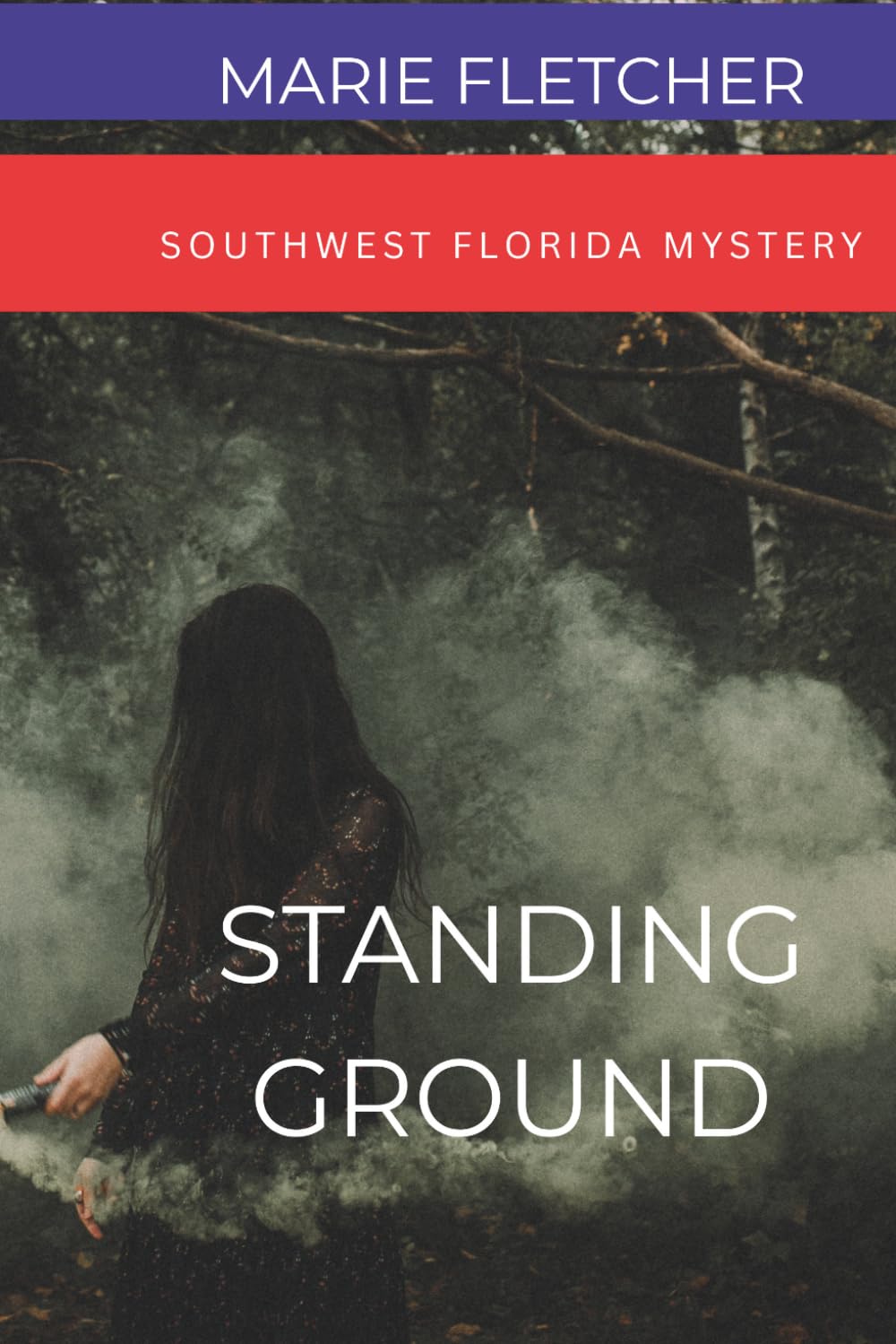 Standing Ground: A Florida Everglades Mystery (The Everglades Ground Mysteries)